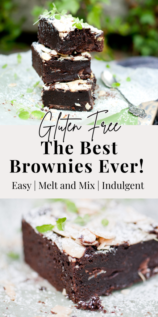 The best ever Brownie recipe. Gluten free, fudgy and delicious. Pinterest pin