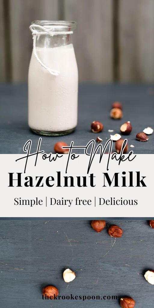 How to make homemade Haxelnut Milk - dairy free